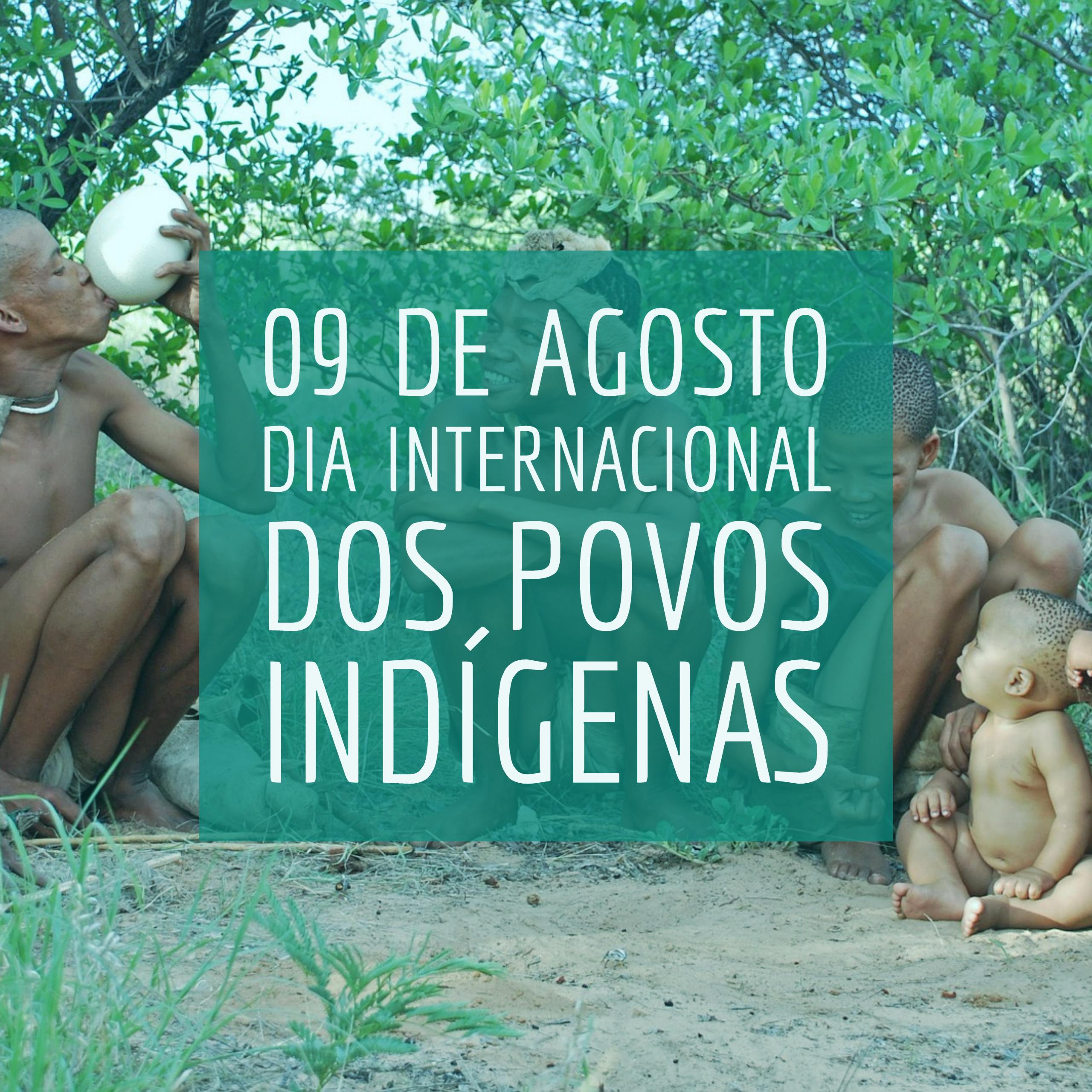 Dia Internacional dos Povos Ind�genas